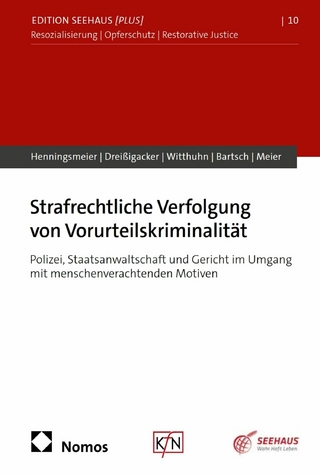 Strafrechtliche Verfolgung von Vorurteilskriminalität
