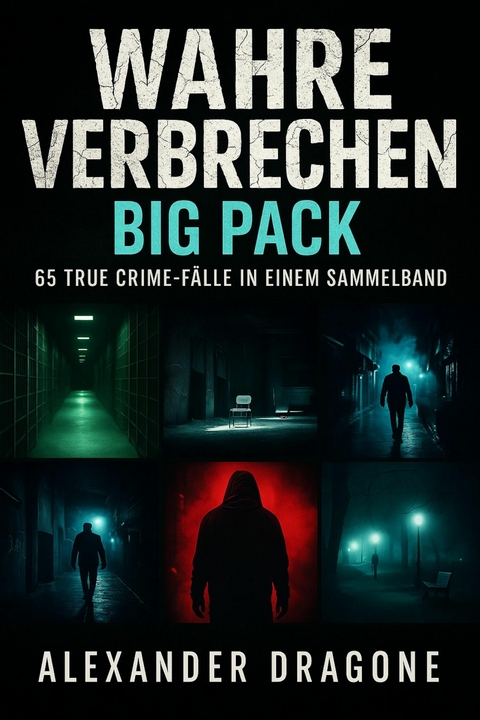 Wahre Verbrechen - Big Pack - Alexander Dragone