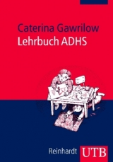 Lehrbuch ADHS - Caterina Gawrilow