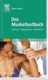 Das Muskeltestbuch - Hans Garten