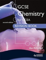 GCSE Chemistry for CCEA Revision Book 2nd Edition - Mcfarland, Alyn G.