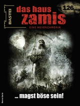Das Haus Zamis 126 - Michael M. Thurner, Logan Dee