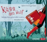K&uuml;ss den Wolf - Gabriella Engelmann