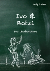 Ivo und Botzi - Andy Gudera