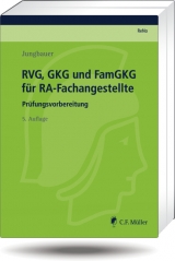 RVG, GKG  und FamGKG für RA-Fachangestellte - Jungbauer, Sabine
