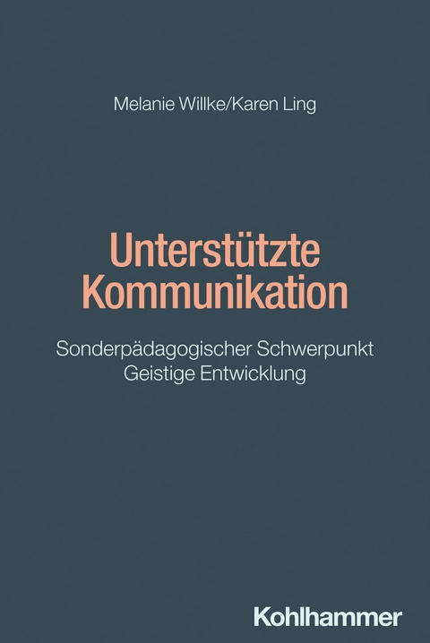 Unterstützte Kommunikation - Melanie Willke, Karen Ling
