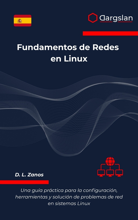 Fundamentos de Redes en Linux -  Dargslan
