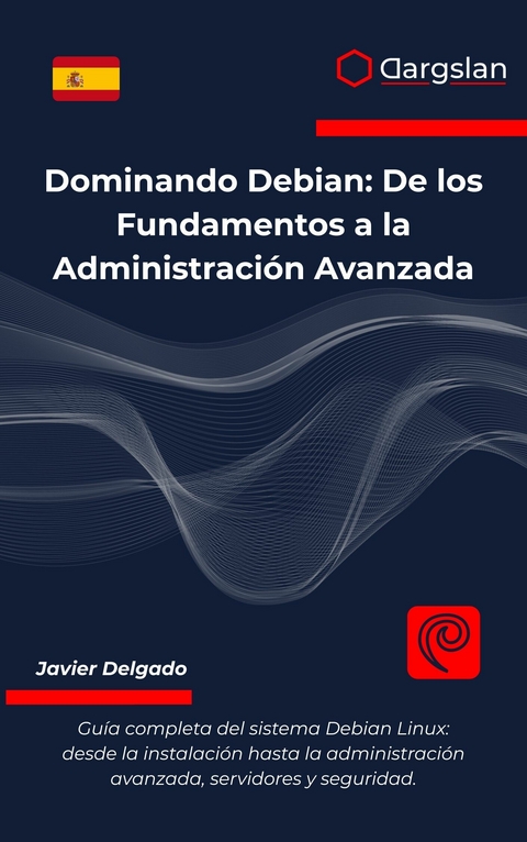 Dominando Debian -  Dargslan