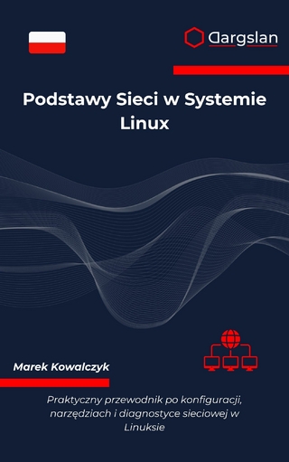 Podstawy Sieci w Systemie Linux