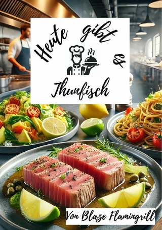 Heute gibt es - Thunfisch