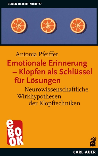 Emotionale Erinnerung – Klopfen als Schlüssel für Lösungen