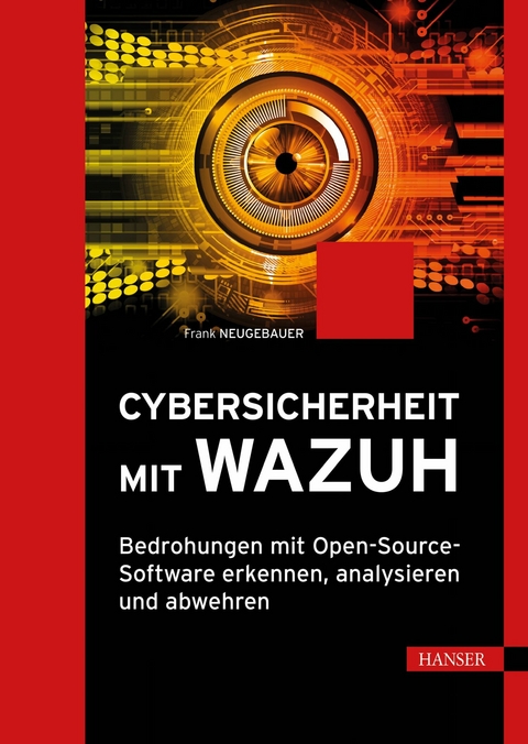 Cybersicherheit mit Wazuh - Frank Neugebauer