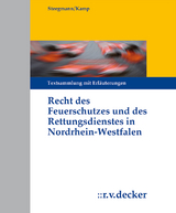 Recht des Feuerschutzes und des Rettungsdienstes in Nordrhein-Westfalen - Mathias F&auml;rber, Karsten Fehn, Dirk Hermes, Christopher H&uuml;mbs, Alex Lechleuthner, Sascha Rolf L&uuml;der, Kay Pipoh, Frank Sarangi, Sonja Scharnhorst