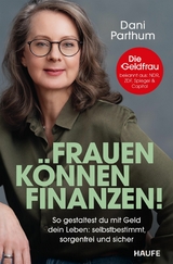Frauen k&ouml;nnen Finanzen - Dani Parthum