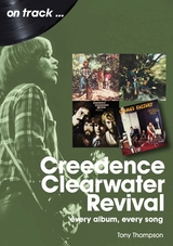 Creedence Clearwater Revival -  Tony Thompson