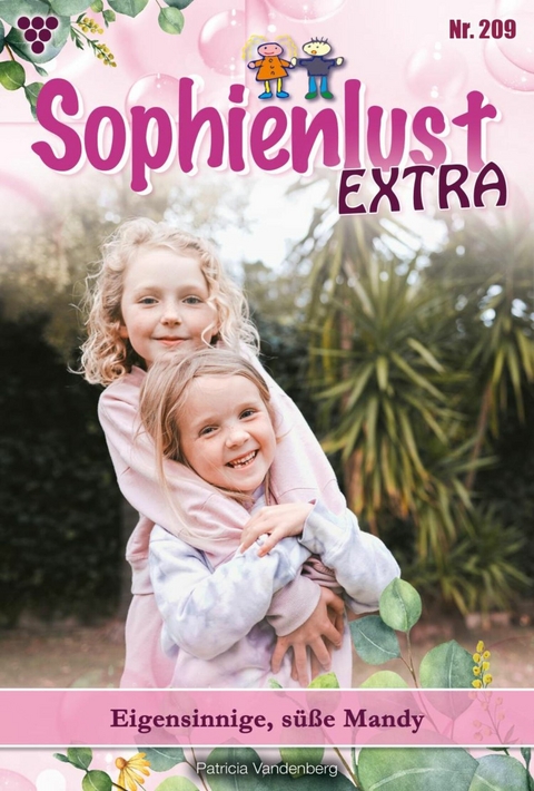 Eigensinnige, s&uuml;&szlig;e Mandy - Patricia Vandenberg