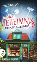 Das Geheimnis um den seltsamen Dieb - Simone J&ouml;st