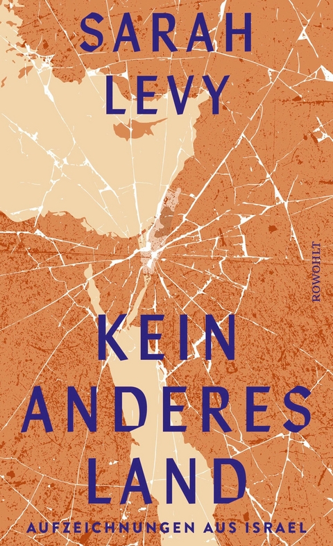 Kein anderes Land - Sarah Levy
