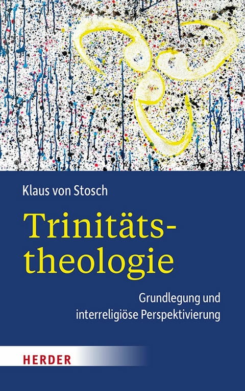 Trinit&auml;tstheologie - Klaus von Stosch