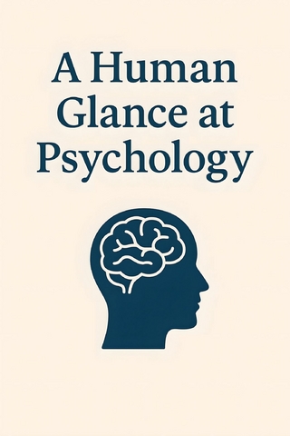 Human Glance at Psychology