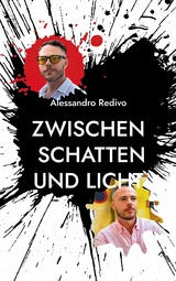 Zwischen Schatten und Licht - Alessandro Redivo
