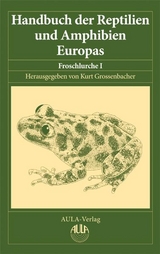 Handbuch der Reptilien und Amphibien Europas / Handbuch der Reptilien und Amphibien Europas, Band 5/I - 