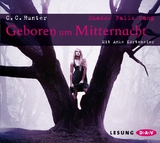 Shadow Falls Camp &ndash; Geboren um Mitternacht - C. C. Hunter