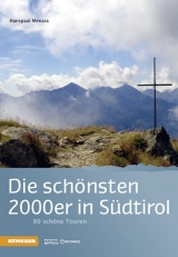 Die sch&ouml;nsten 2000er in S&uuml;dtirol - Hanspaul Menara