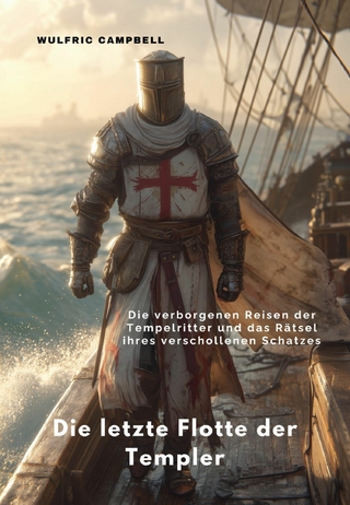 Die letzte Flotte der Templer
