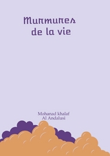 Murmures de la vie - Mohanad Khalaf