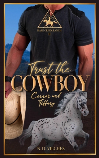 Trust the Cowboy