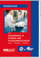 Evakuierung in Kliniken und Pflegeeinrichtungen - Thomas Erbert