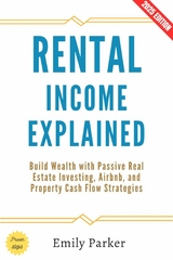 Rental Income Explained: - Emily Parker