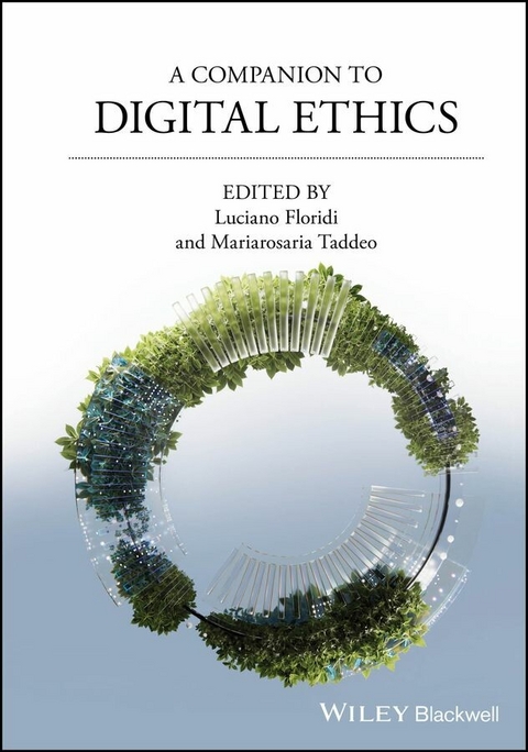 A Companion to Digital Ethics - 