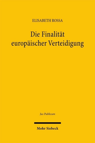 Die Finalität europäischer Verteidigung