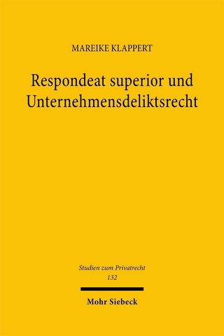Respondeat superior und Unternehmensdeliktsrecht