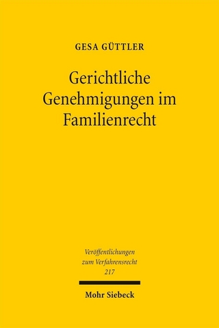 Gerichtliche Genehmigungen im Familienrecht