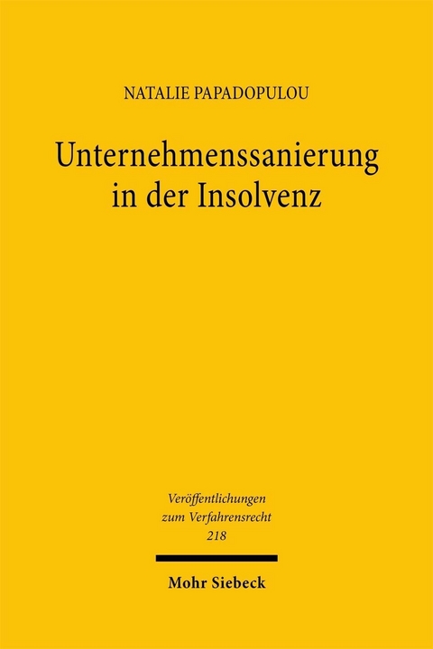 Unternehmenssanierung in der Insolvenz -  Natalie Papadopulou