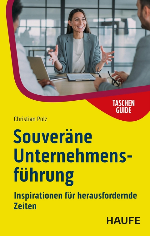 Souver&auml;ne Unternehmensf&uuml;hrung - Christian Polz