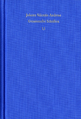 Johann Valentin Andreae: Gesammelte Schriften / Band 1, Teil 1: Autobiographie. Bücher 1 bis 5 - Johann Valentin Andreae