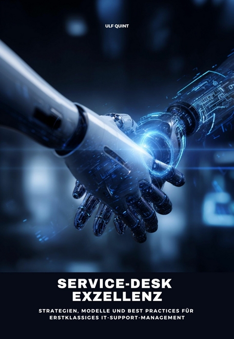 Service-Desk Exzellenz - Ulf Quint