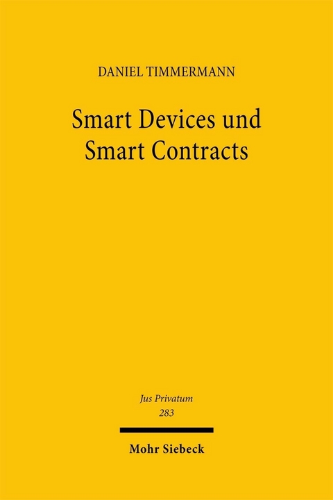Smart Devices und Smart Contracts -  Daniel Timmermann