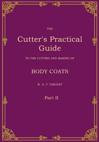 The Cutter's Practical Guide, Part 2