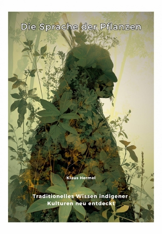 Die Sprache der Pflanzen