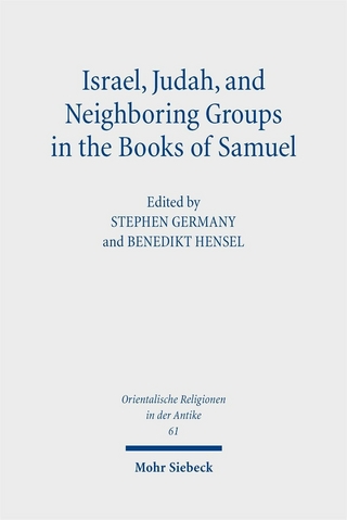 Israel, Judah, and Neighboring Groups in the Books of Samuel