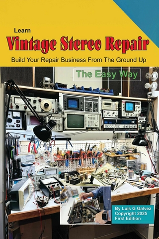 Learn Vintage Stereo Repair