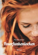 Feuerfunkenlocken - Pia Ben Amor
