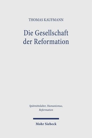 Die Gesellschaft der Reformation