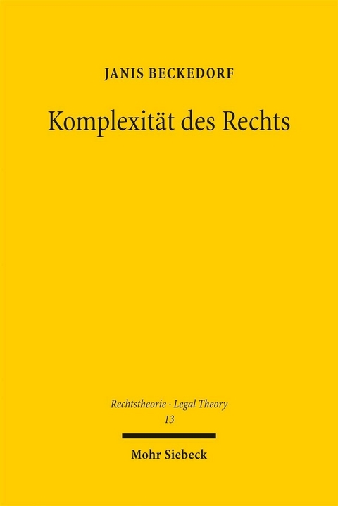 Komplexität des Rechts -  Janis Beckedorf