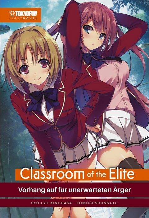 Classroom of the Elite - Light Novel, Band 02 - Syougo Kinugasa